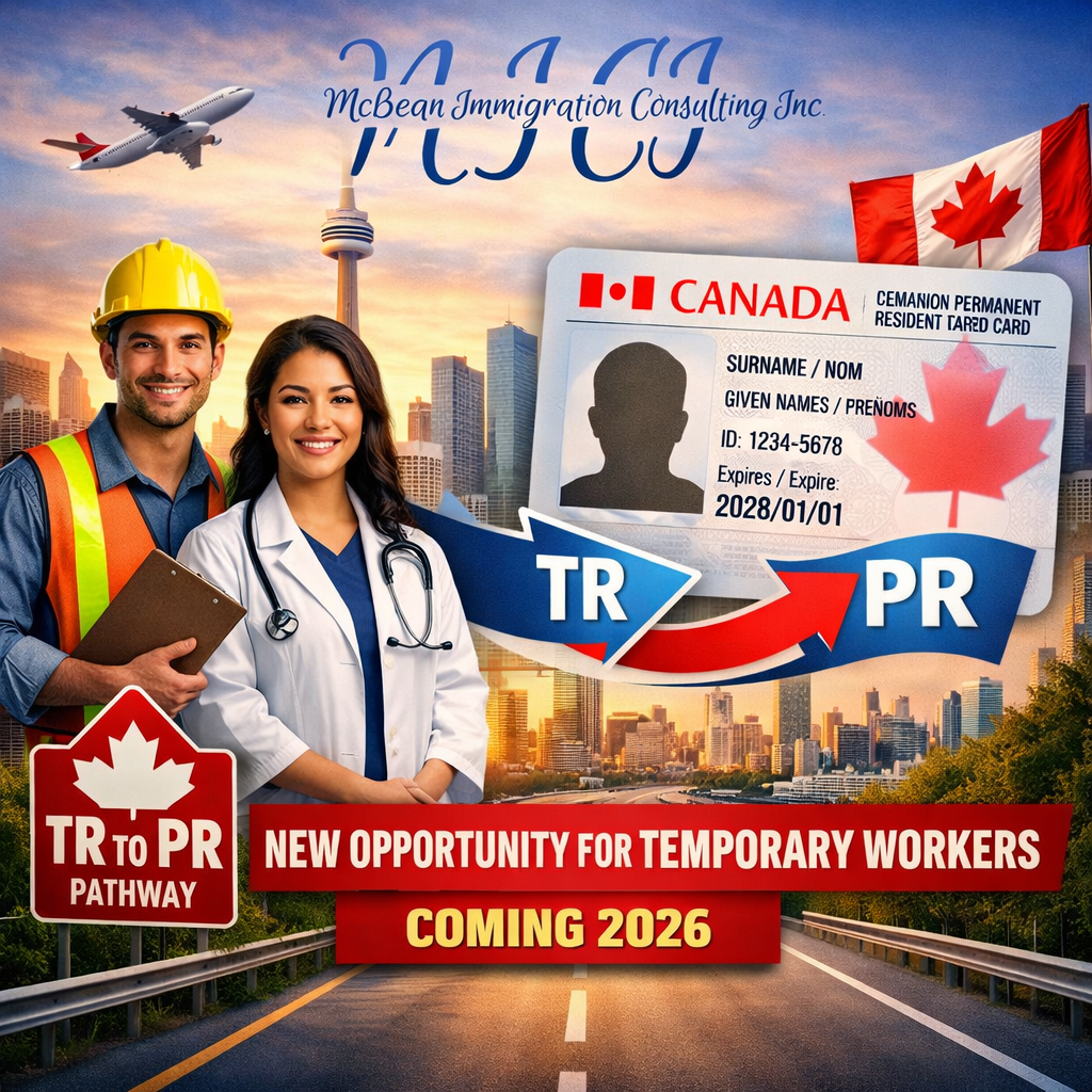 Canada Announces New TR-to-PR Pathway in 2026: A New Opportunity for Temporary Workers